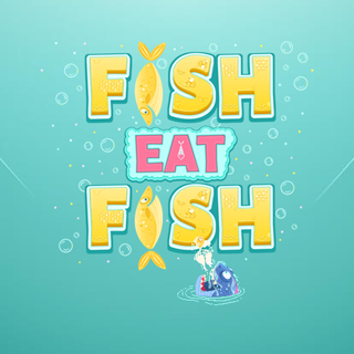 Fish Eat Fish
